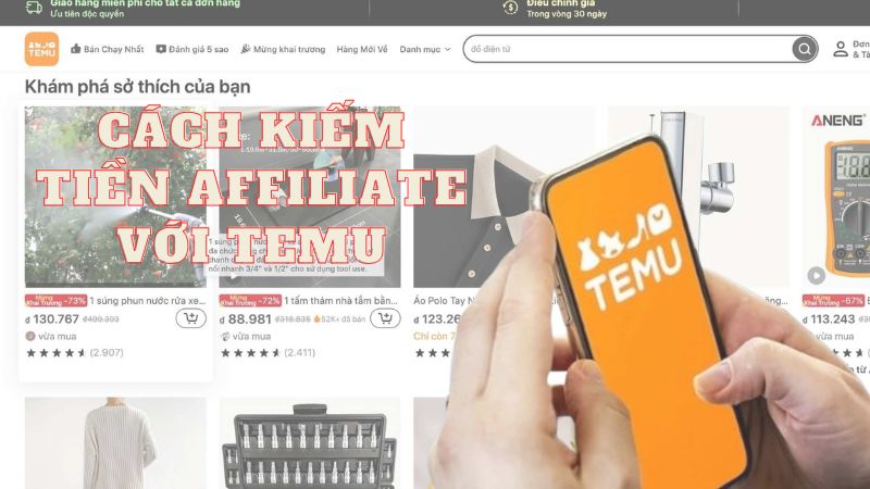 Cách kiếm tiền Affiliate với Temu