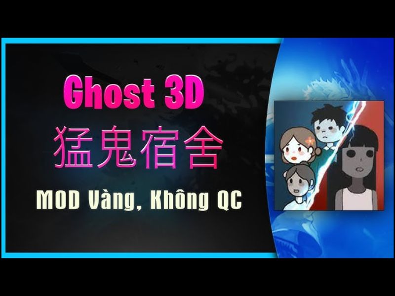 Những Tính Năng Nổi Bật Của Ghost 3D 猛鬼宿舍 Mod Apk